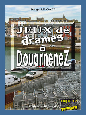 cover image of Jeux de drames à Douarnenez